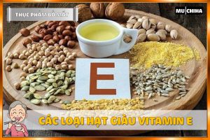 Ăn Gì Bổ Mắt? 7 Loại Thực Phẩm Tốt Cho Mắt Mà Người Mắt Yếu Nên Bổ Sung 6 Ăn Gì Bổ Mắt? - Các Loại Hạt Giàu Vitamin E
