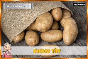 Thức Ăn Bổ Máu - Khoai Tây