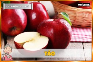 Ăn Gì Dễ Ngủ? Top 19+ Thực Phẩm Giúp Dễ Ngủ Và Ngủ Ngon Hơn Mà Bạn Nên Biết 18 Ăn Gì Dễ Ngủ - Táo