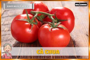 Ăn Uống Gì Để Hạ Huyết Áp Nhanh? 17+ Thực Phẩm Giúp Giảm Huyết Áp Cao Quen Thuộc 10 Ăn Uống Gì Để Hạ Huyết Áp Nhanh? - Cà Chua