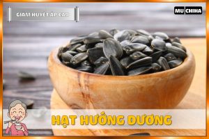 Ăn Uống Gì Để Hạ Huyết Áp Nhanh? 17+ Thực Phẩm Giúp Giảm Huyết Áp Cao Quen Thuộc 7 Ăn Uống Gì Để Hạ Huyết Áp Nhanh? - Hạt Hướng Dương