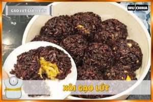 Cách Giảm Cân Bằng Gạo Lứt Hiệu Quả - Xôi Gạo Lứt