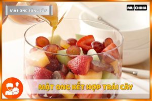 Cách Tăng Cân Bằng Mật Ong - Mật Ong Kết Hợp Với Sữa Đặc Và Trái Cây
