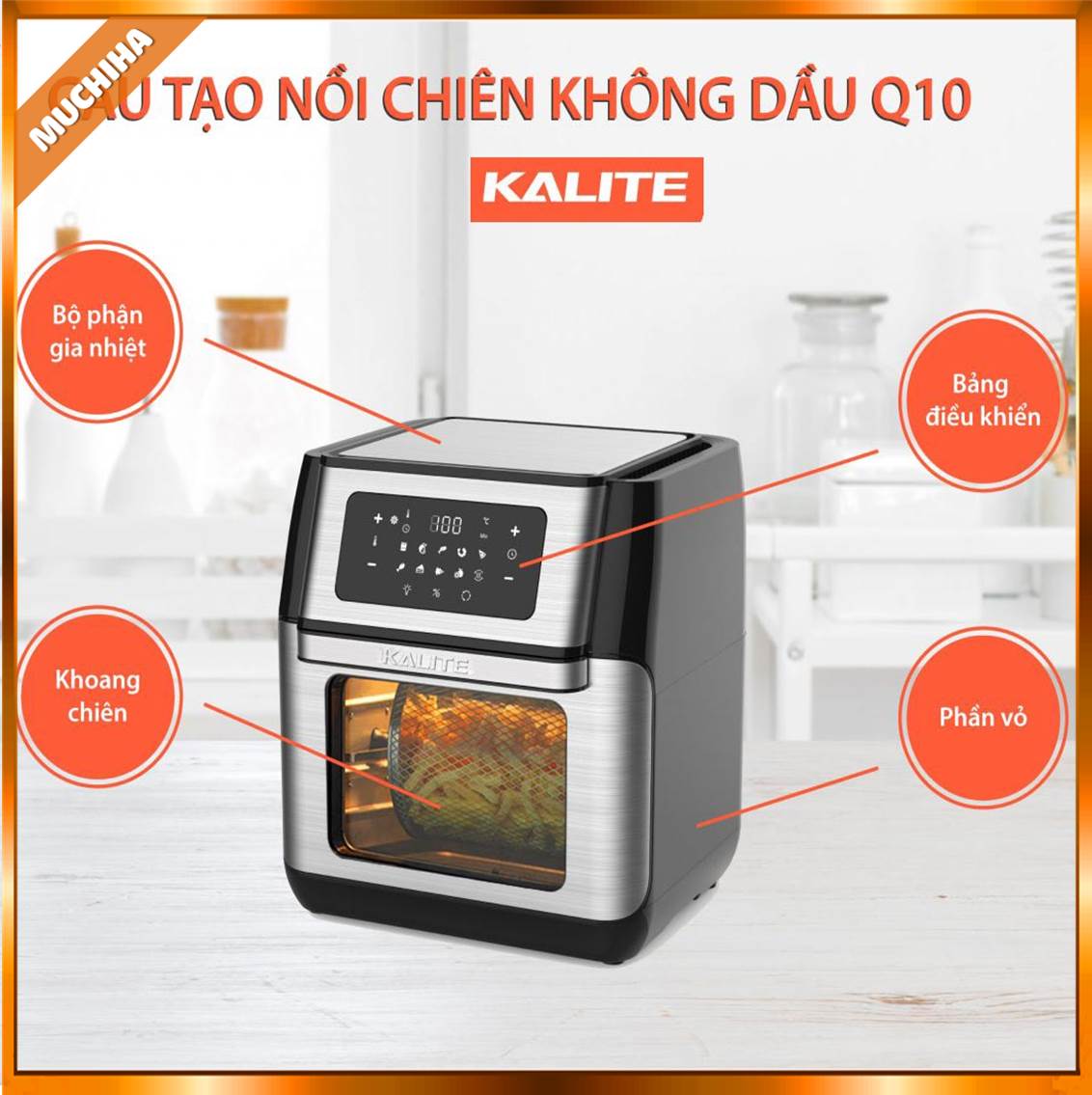 Ưu Điểm Thiết Kế Của Nồi Chiên Không Dầu Kalite Q10