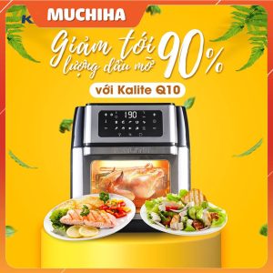 Noi chien khong dau Kalite Q10 chinh hang mua o dauoc nen mua Noi chien ko dau Kalite Q10 co tot khong Muchiha review 5